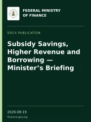 Thumbnail for Subsidy Savings, Higher Revenue and Borrowing — Minister’s Briefing